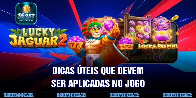 Dicas Úteis que Devem ser Aplicadas no Jogo