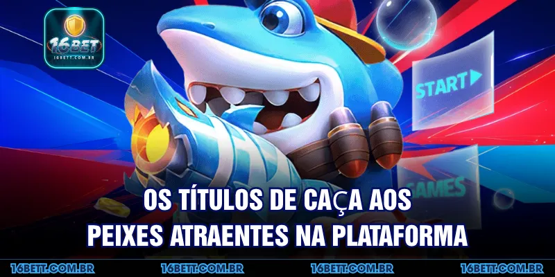Os Títulos de Caça aos Peixes Atraentes na Plataforma