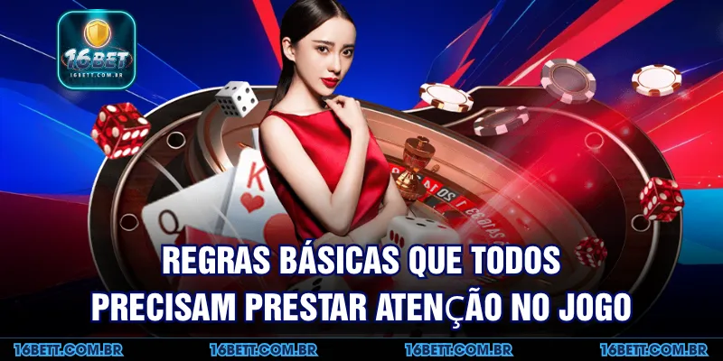 Regras Básicas que Todos Precisam Prestar Atenção no Jogo