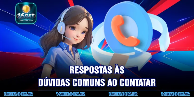 Respostas às Dúvidas Comuns ao Contatar